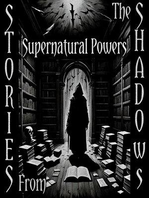 cover image of Stories from the Shadows: Supernatural Powers